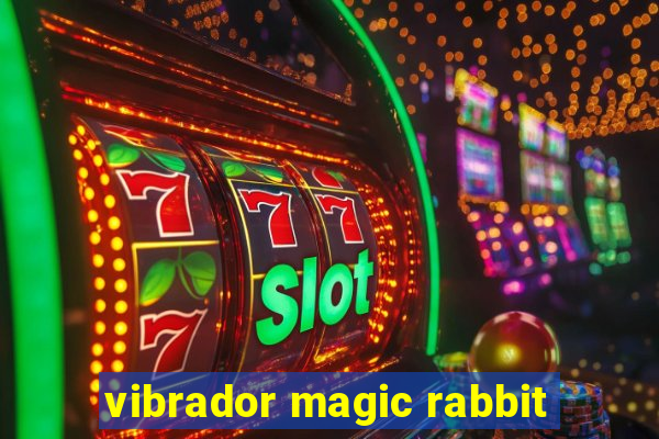 vibrador magic rabbit